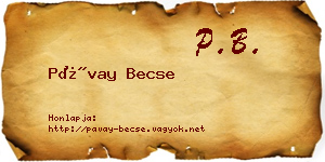 Pávay Becse névjegykártya